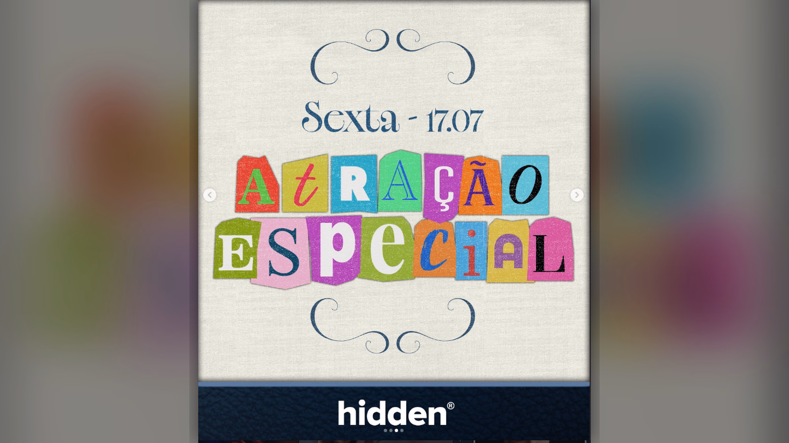 Sexta no Hidden — Atração Especial